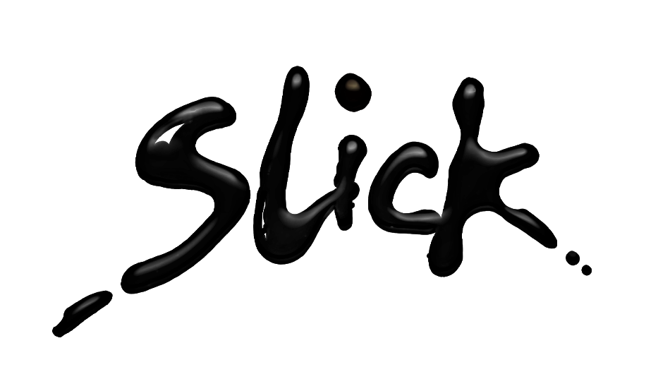 Slick